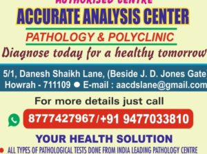 Pathology, Diagnosis, Polyclinic, Wellness Center – Howrah – Accurate Analysis Center