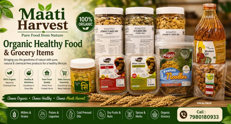 Organic Healthy Food & Grocery Items – Baghajatin – Kolkata – Maati Harvest