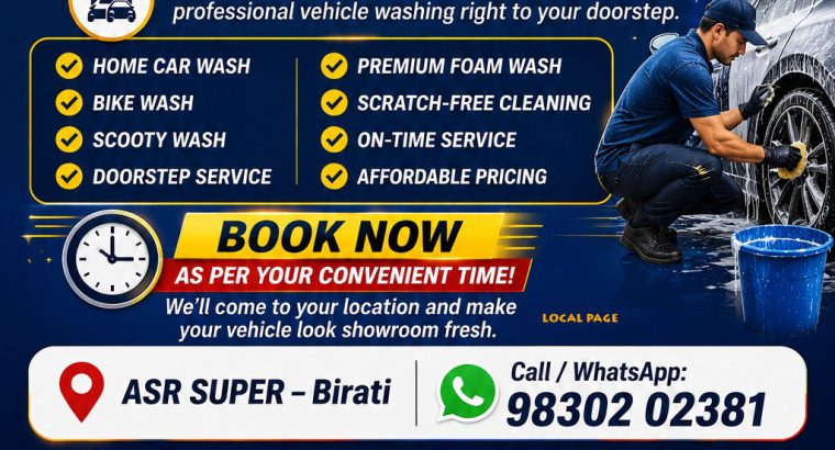 Doorstep Car, Bike & Scooty Wash Service Birati | ASR SUPER