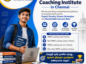 TNPSC Coaching Centre in Chennai: Build a Strong Path Towards Government Exams